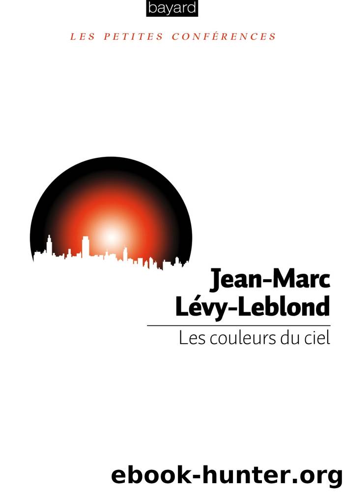 Les couleurs du ciel by Jean-Marc Lévy-Leblond
