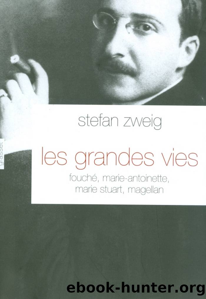 Les grandes vies by Stefan Zweig