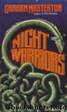 Les guerriers de la nuit by Graham Masterton