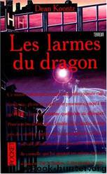 Les larmes du dragon by Dean Koontz