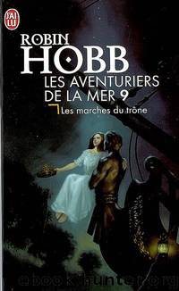Les marches du trone by Hobb Robin