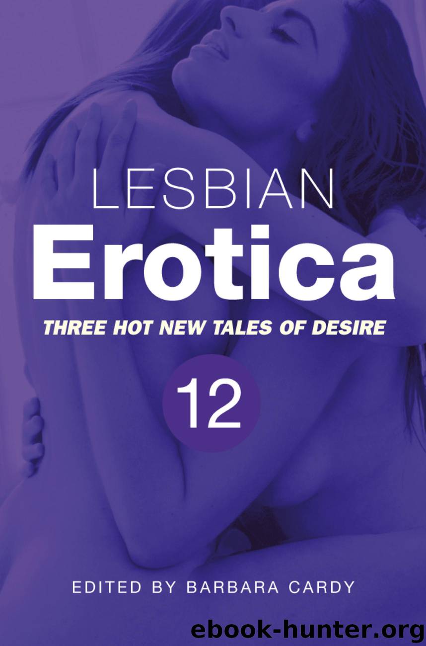 Lesbian Erotica, Volume 12 by Author