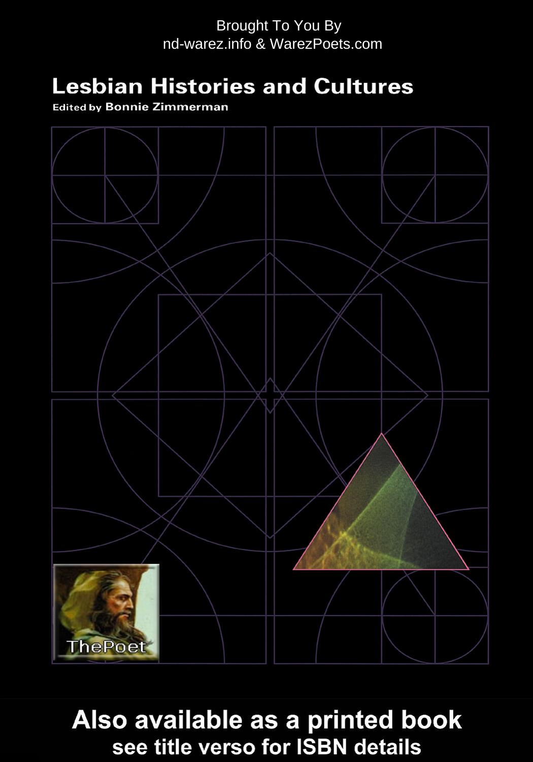 Lesbian Histories and Cultures: An Encyclopedia, Volume I by Bonnie Zimmerman (edt)