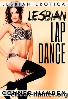 Lesbian Lap Dance by Conner Hayden