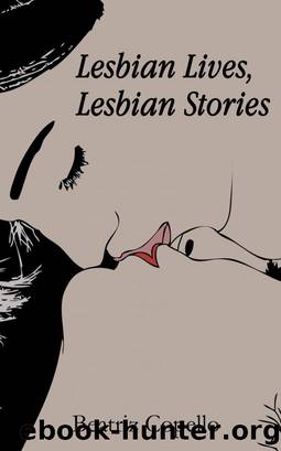 Lesbian Love Lesbian Stories by Beatriz Copello