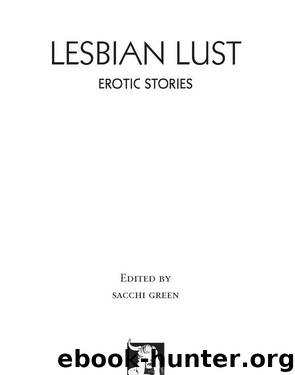 Lesbian Lust by Sacchi Green