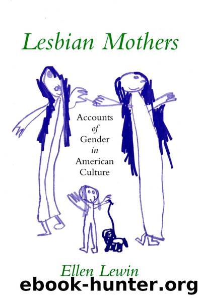 Lesbian Mothers by Ellen Lewin
