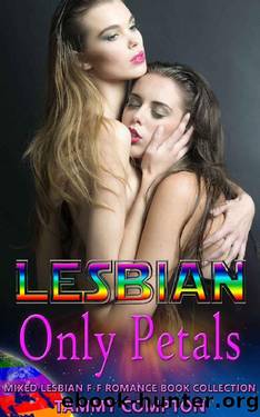 Lesbian Only Petals by Tammy Compton