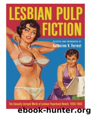 Lesbian Pulp Fiction by Katheirne Forrest