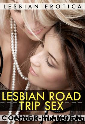 Lesbian Road Trip Sex by Conner Hayden