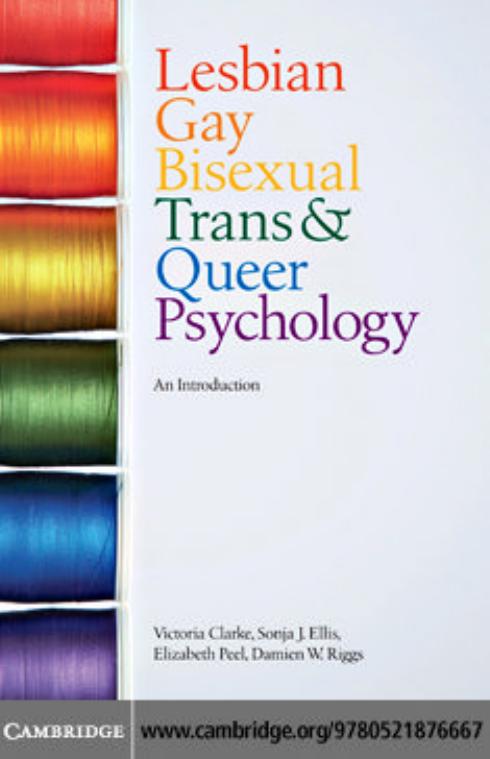 Lesbian, Gay, Bisexual, Trans and Queer Psychology: An Introduction by Unknow