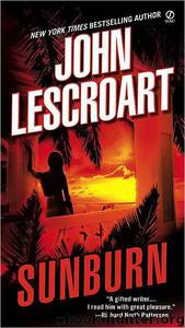 Lescroart, John - Sunburn by Lescroart John