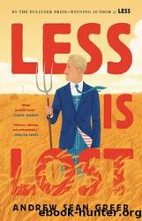 Less Is Lost by Greer Andrew Sean