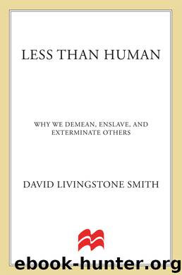 Less Than Human by David Livingstone Smith
