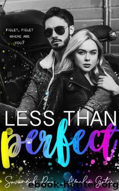 Less Than Perfect: A Bully Romance by Savannah Rose & Amelia Gates