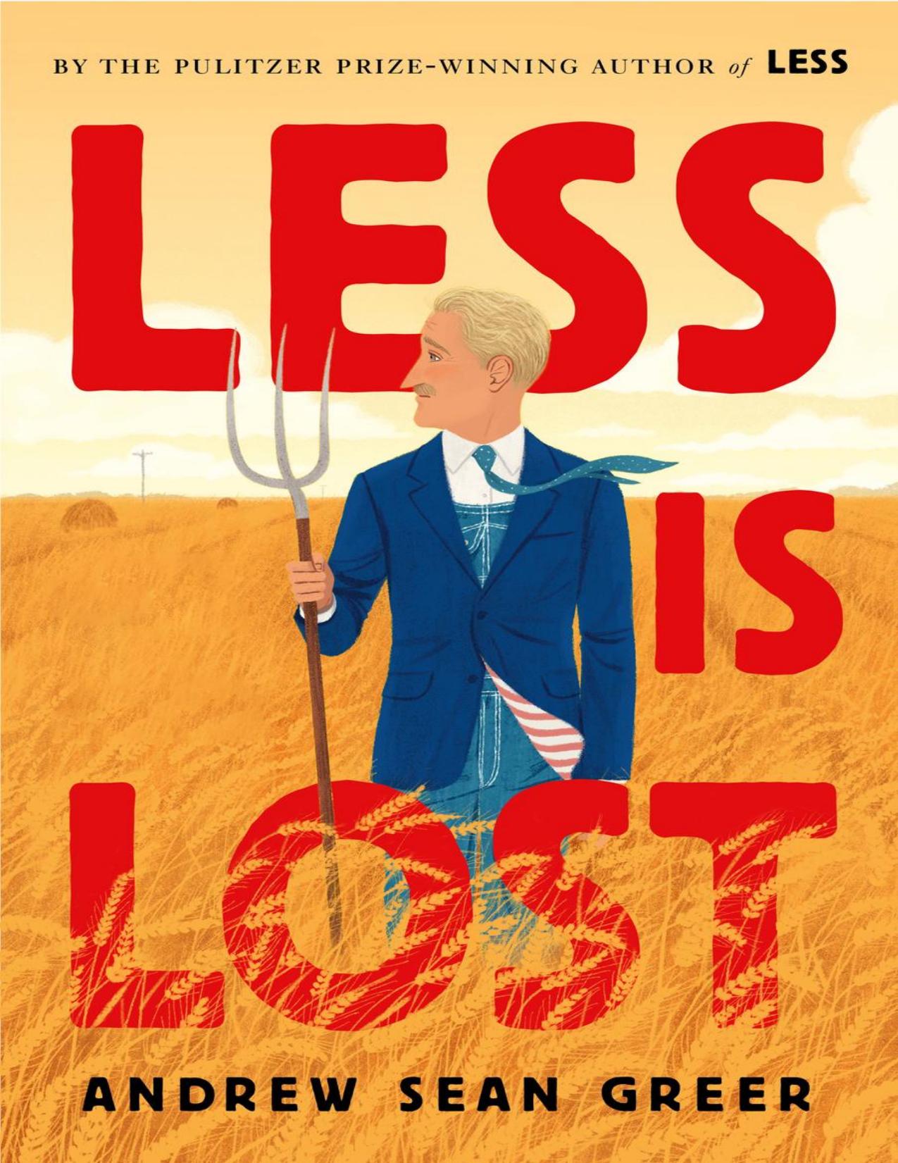 Less is lost by Andrew Sean Greer
