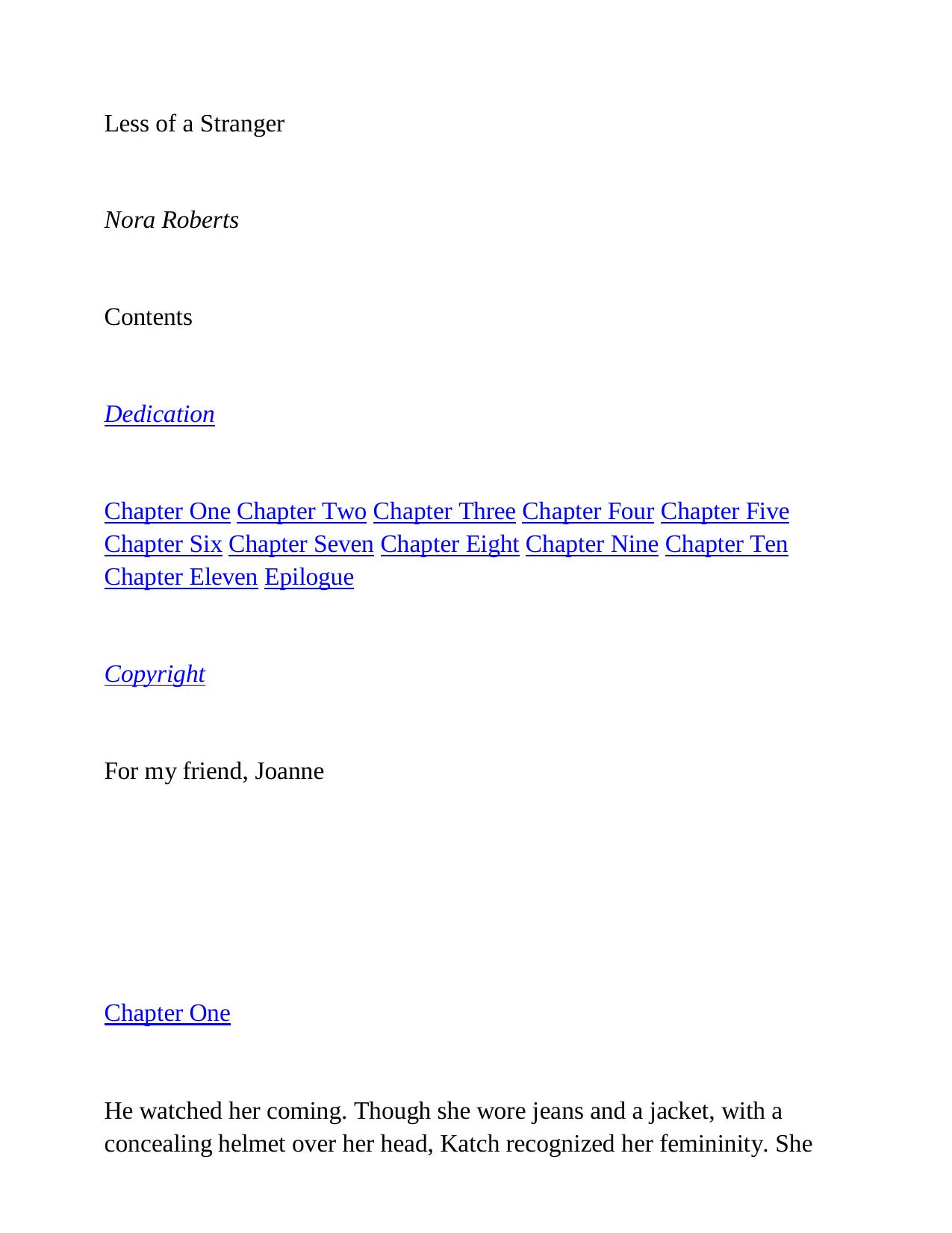 Less of a Stranger by Nora Roberts by Nichole Archer