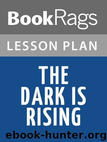 Lesson Plans The Dark Is Rising by BookRags