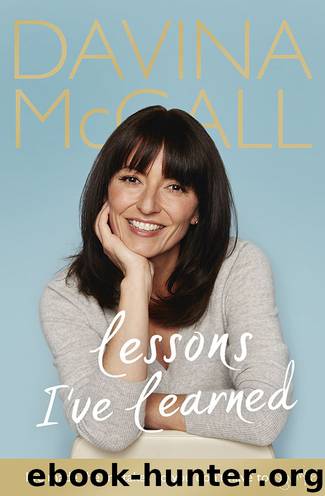Lessons I've Learned by Davina McCall