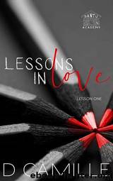 Lessons In Love by D. Camille