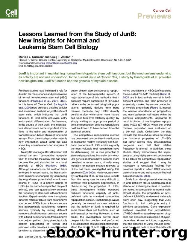 Lessons Learned from the Study of JunB: New Insights for Normal and Leukemia Stem Cell Biology by Monica L. Guzman; Craig T. Jordan