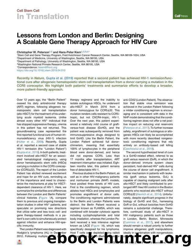Lessons from London and Berlin: Designing A Scalable Gene Therapy Approach for HIV Cure by Christopher W. Peterson & Hans-Peter Kiem