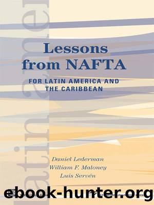 Lessons from NAFTA by The World Bank
