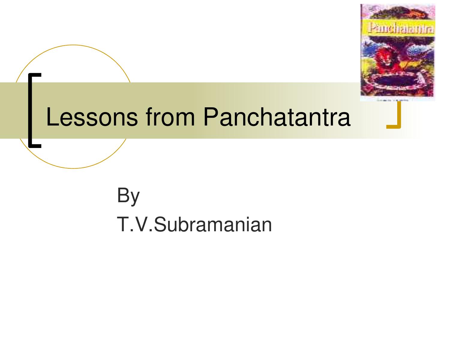 Lessons from Panchatantra by T.V.Subramaniann