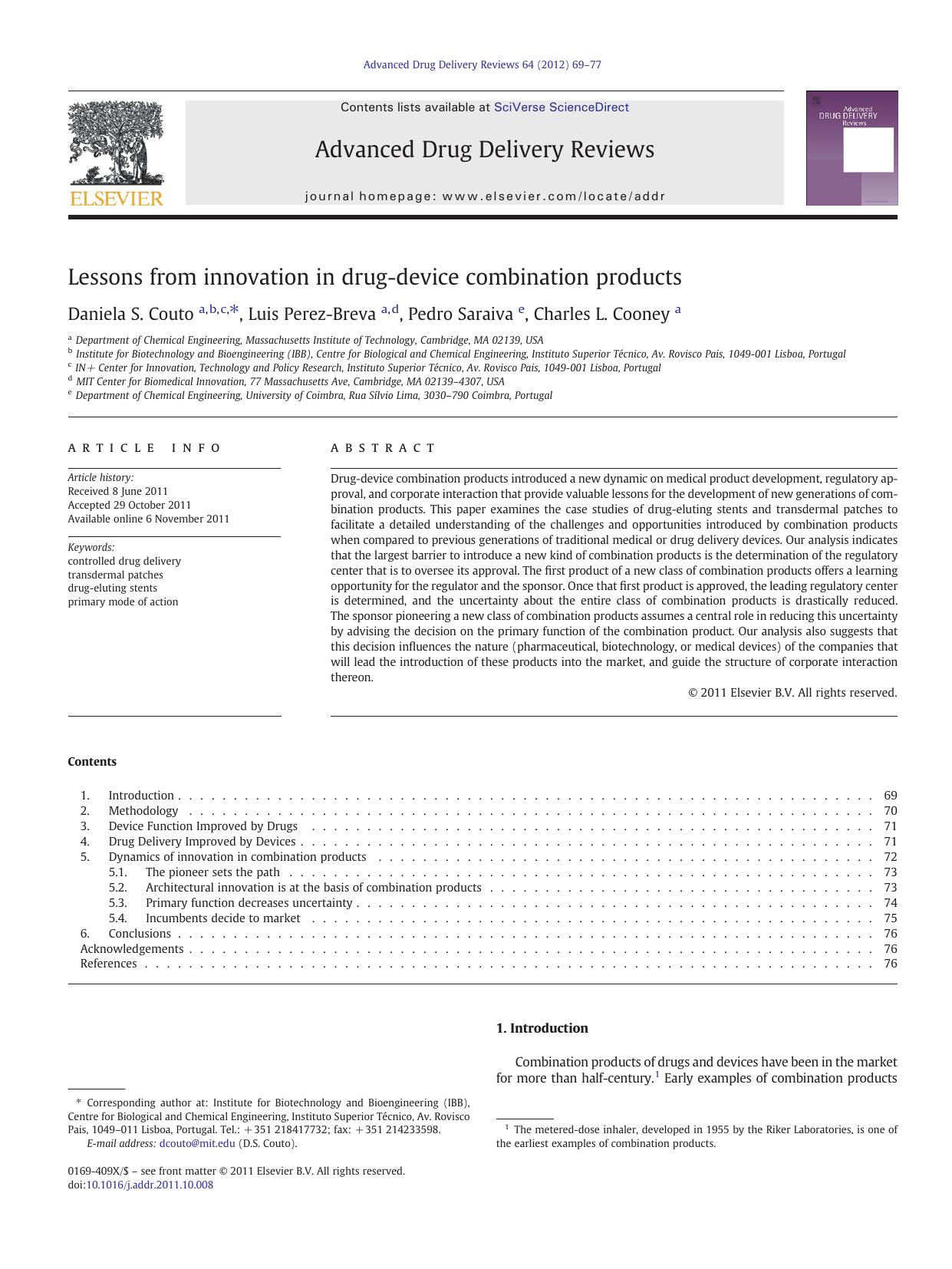 Lessons from innovation in drug-device combination products by Daniela S. Couto & Luis Perez-Breva & Pedro Saraiva & Charles L. Cooney