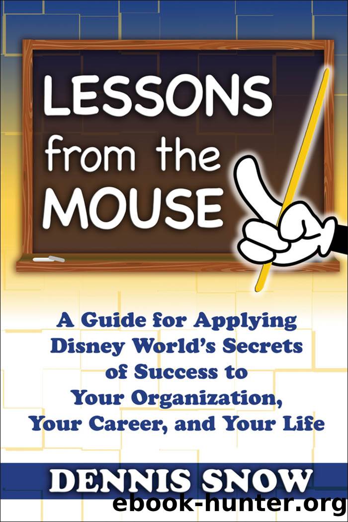 Lessons from the Mouse by Dennis Snow