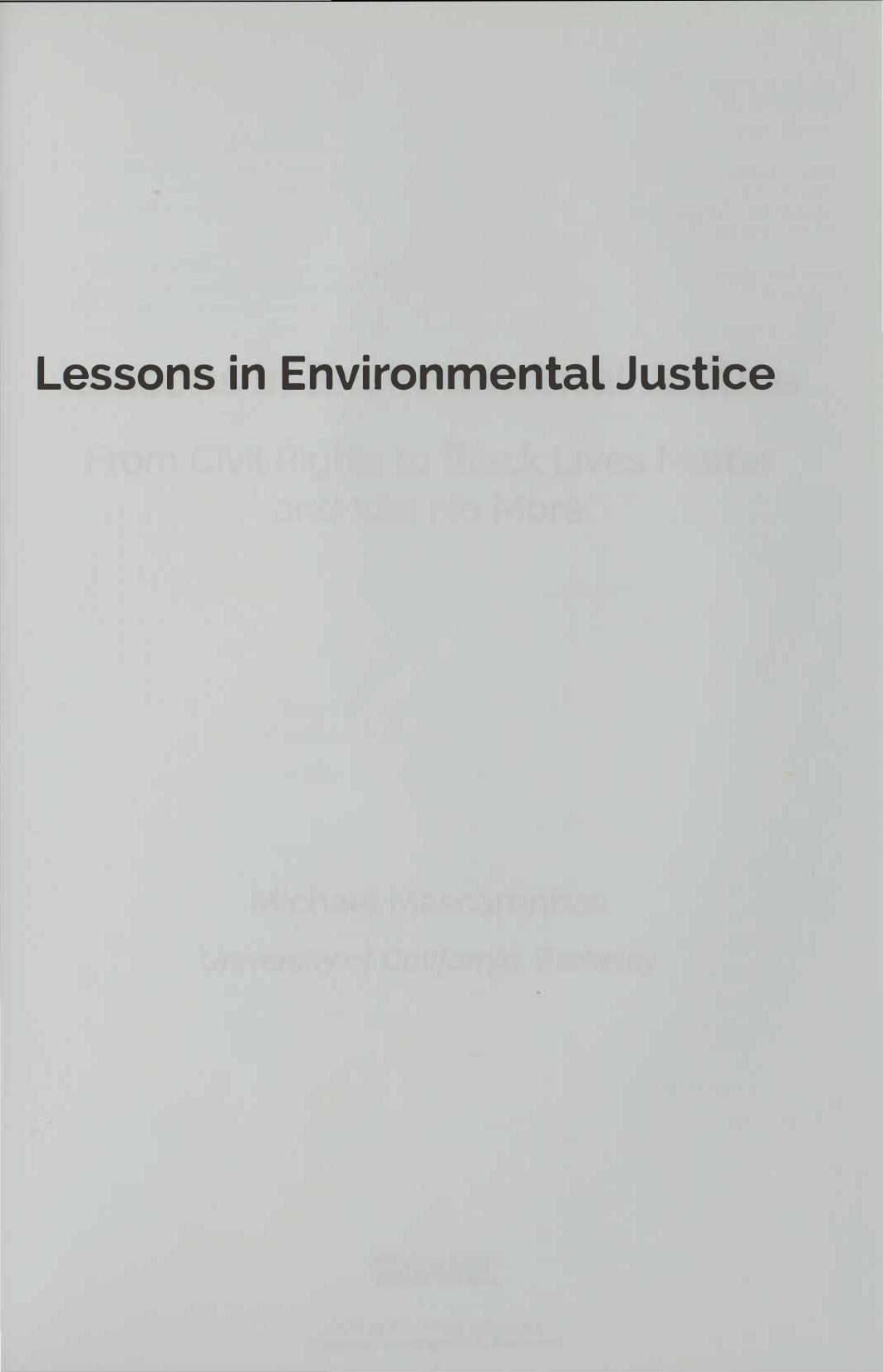 Lessons in Environmental Justice: From Civil Rights to Black Lives Matter and Idle No More by Michael Mascarenhas (editor)