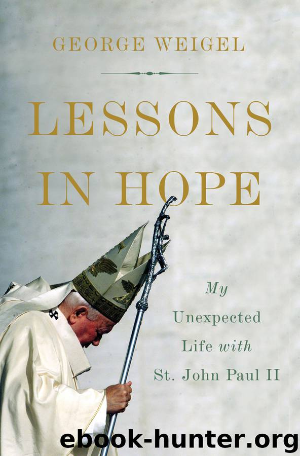 Lessons in Hope by George Weigel