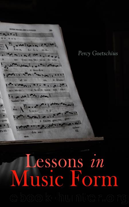 Lessons in Music Form by Percy Goetschius