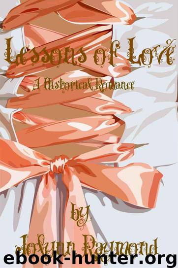 Lessons of Love by Jolynn Raymond