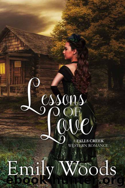 Lessons of Love: A Falls Creek Western Romance by Woods Emily
