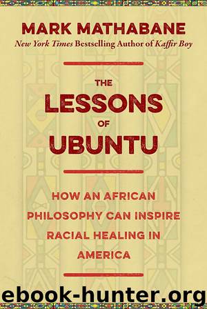 Lessons of Ubuntu by Mark Mathabane