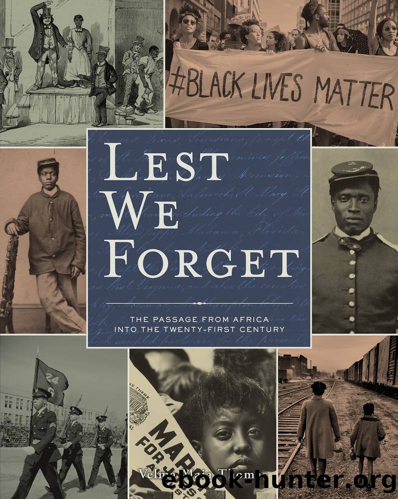Lest We Forget by Velma Maia Thomas