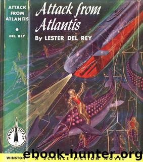 Lester Del Rey by Attack from Atlantis