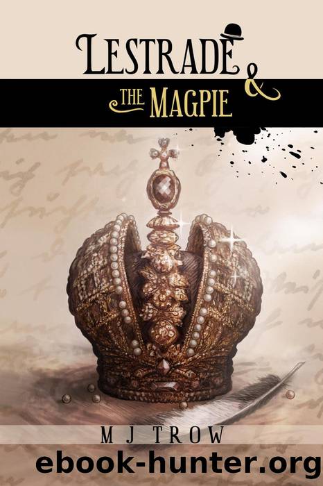 Lestrade and the Magpie by M. J. Trow
