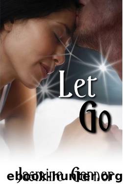 Let Go (BWWM Interracial Romance) by Garner Jasmine