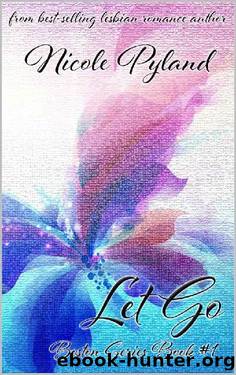 Let Go (Boston Series Book 1) by Nicole Pyland