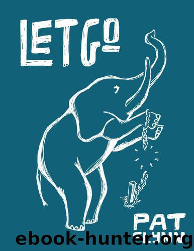 Let Go by Pat Flynn by Pat Flynn