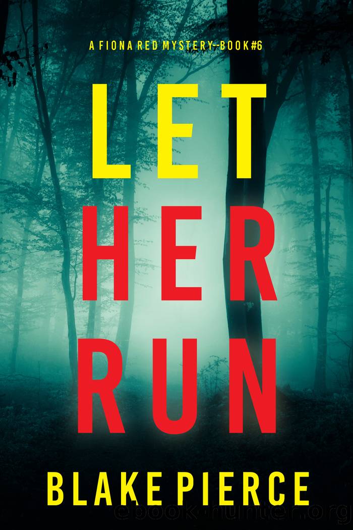 Let Her Run by Blake Pierce