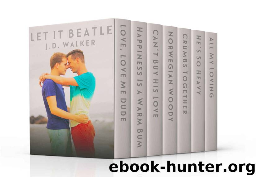 Let It Beatle Box Set - 7 Gay Romance Stories by J.D. Walker