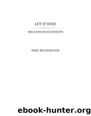 Let It Ride by Shay Michaelson
