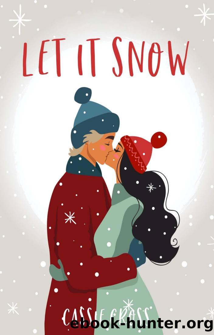 Let It Snow by Cassie Cross