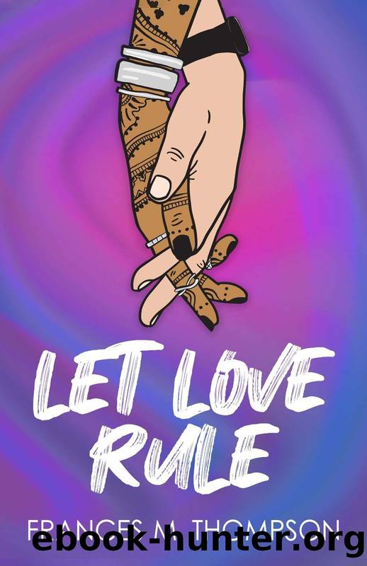 Let Love Rule by Frances M. Thompson