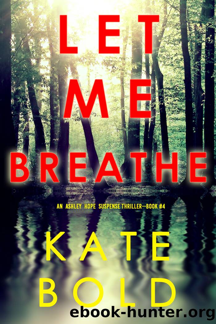 Let Me Breathe by Kate Bold