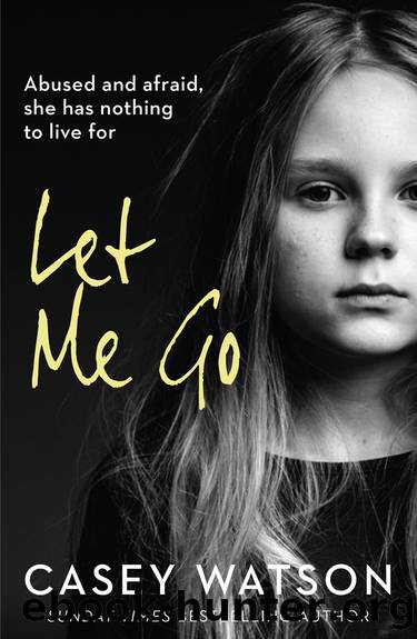 Let Me Go by Casey Watson