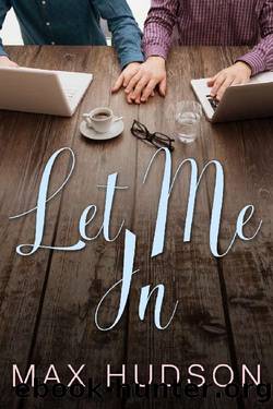 Let Me In by Max Hudson